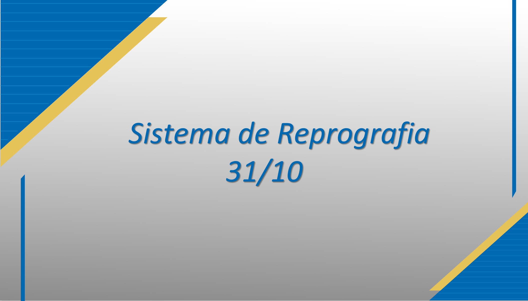 Sistema de Reprografia